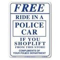 Centurion Shoplifting Sign, Rectangular, FREE RIDE IN A POLICE CAR, Violet Legend, White Background SIGN RIDE